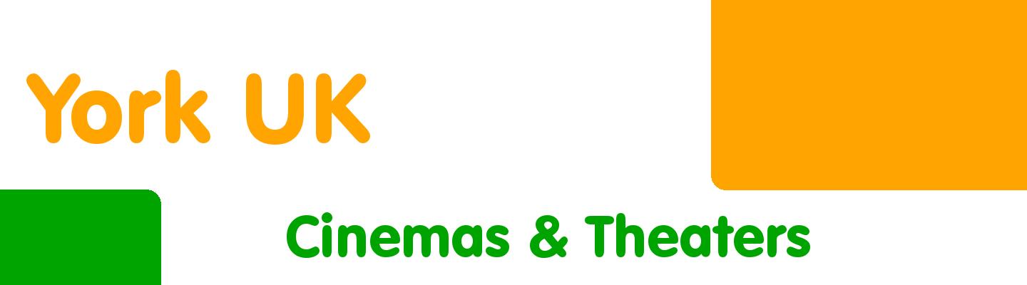 Best cinemas & theaters in York UK - Rating & Reviews